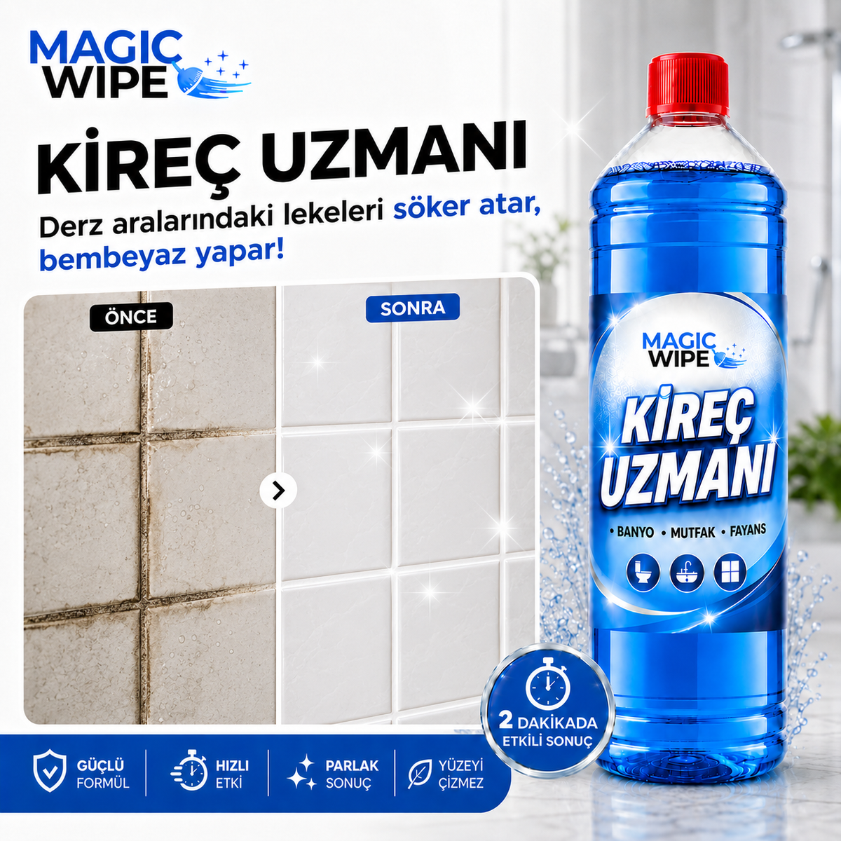 MagicWipe™ Kireç Uzmanı