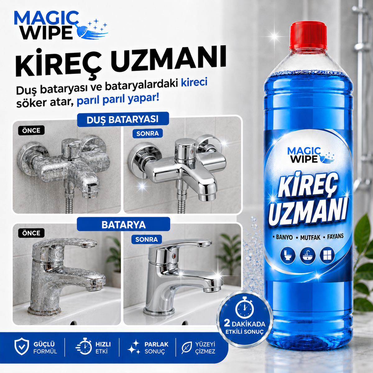 MagicWipe™ Kireç Uzmanı
